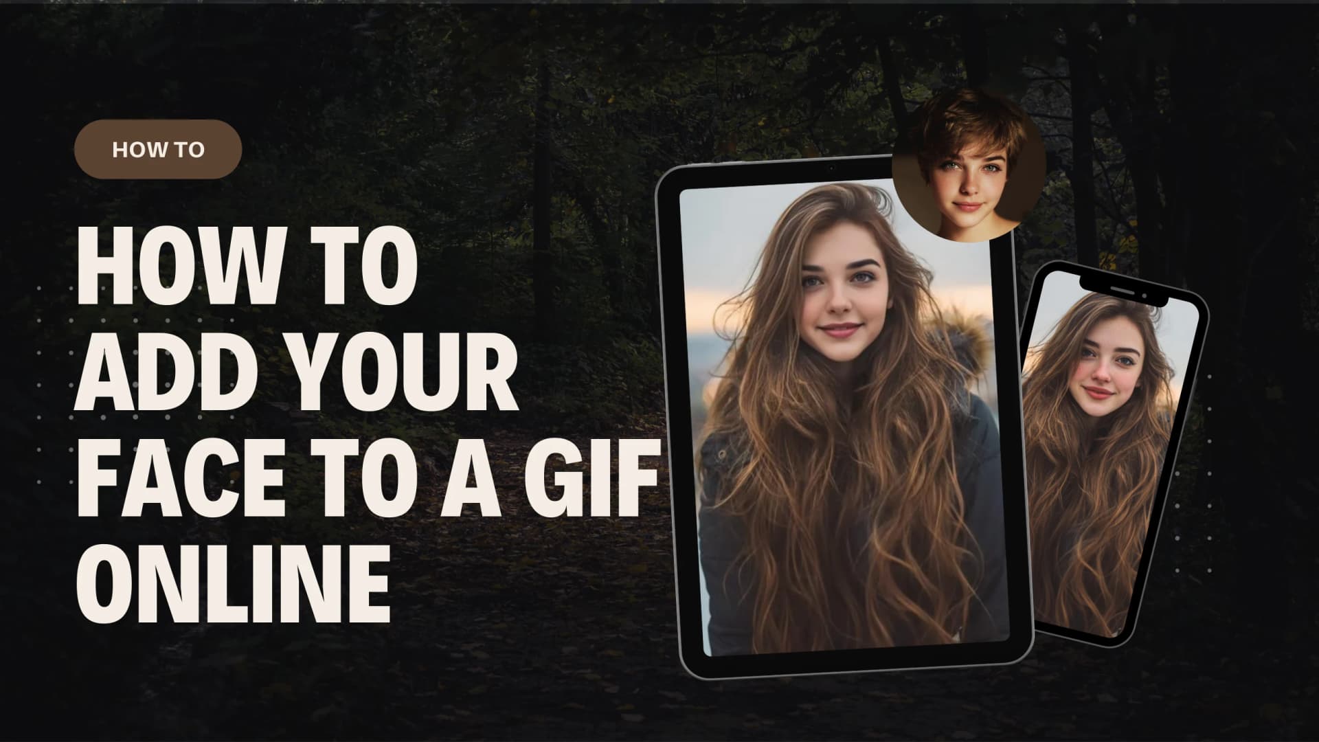 How to Add Your Face to a GIF Online