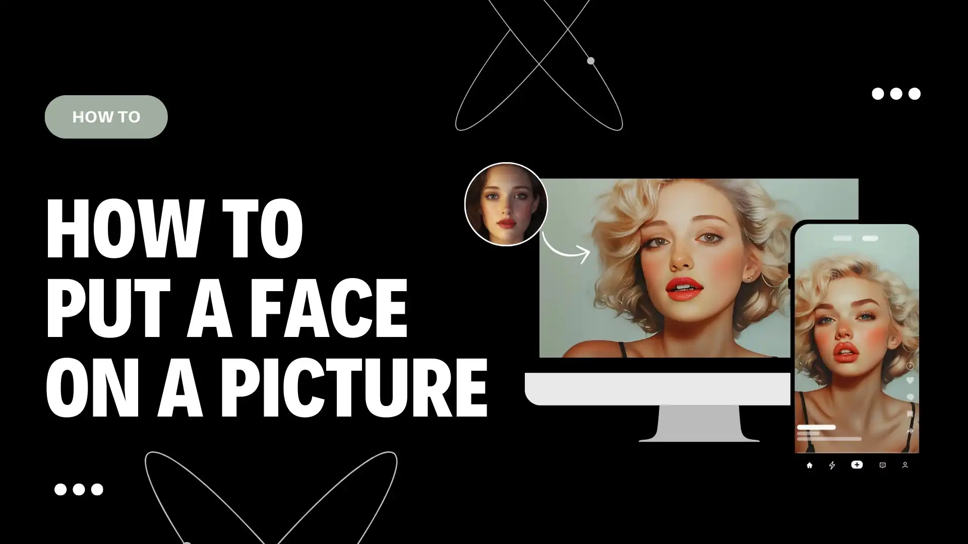 how-to-put-face-on-picture