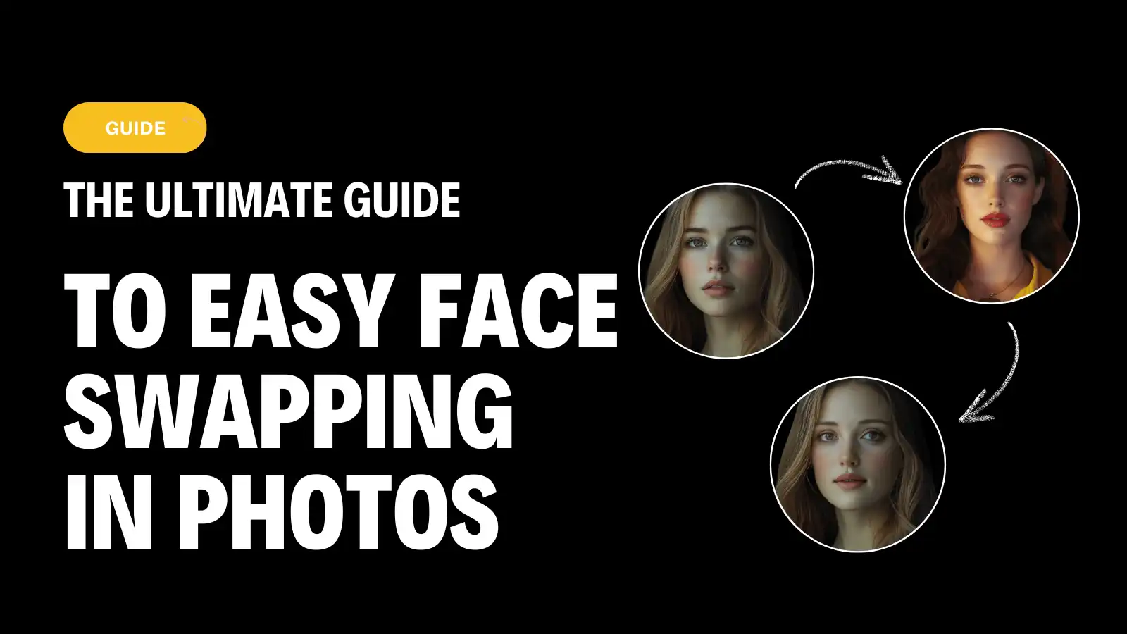 complete-guide-easily-swapping-faces-in-photo